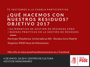 El PSOE de Hoyo organiza una charla sobre la gestión de los residuos