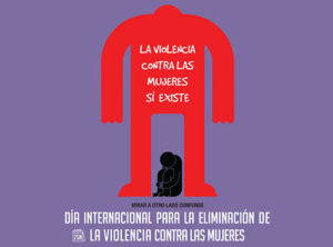 25 de noviembre: dia internacional violencia mujeres