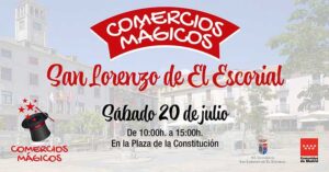 Comercios mágicos llega a San Lorenzo de El Escorial