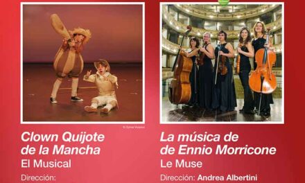 La Comunidad lleva en Navidad a San Lorenzo de El Escorial la música de cine de Morricone y el musical Clown Quijote de la Mancha