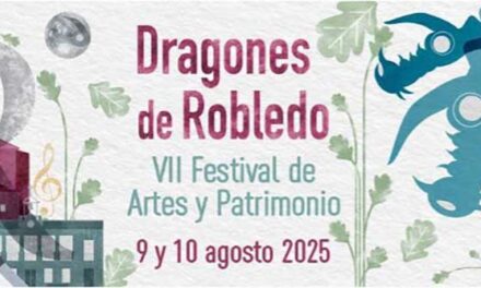 Dragones de Robledo, un Festival dedicado a las artes y al patrimonio
