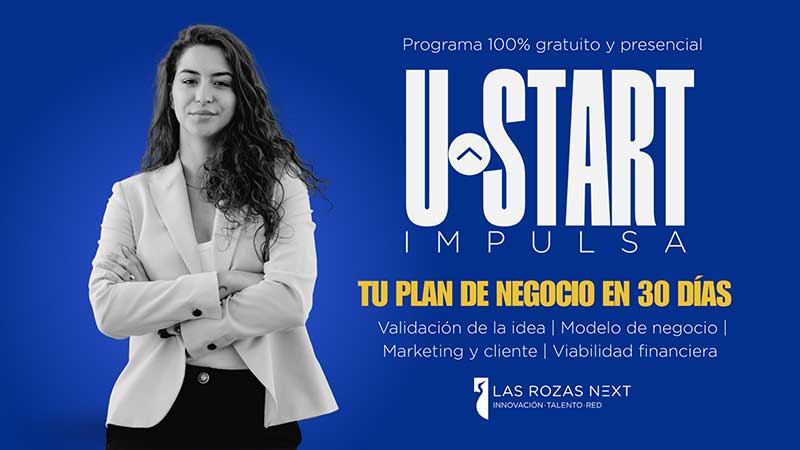 Las Rozas lanza U-Start Impulsa, un programa para desarrollar un plan de negocio en 30 días