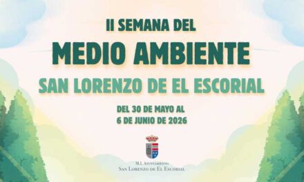 San Lorenzo de El Escorial dedica una Semana al medio ambiente