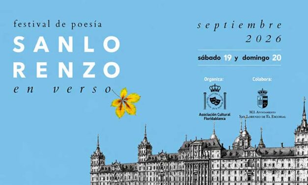 San Lorenzo de El Escorial celebra el Festival de Poesía ‘San Lorenzo en Verso’